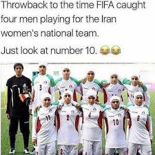 Do you know how many immigrants were in the 1986 france i should add that both of them were 2 years old when they moved to france. Dopl3r Com Memes Throwback To The Time Fifa Caught Four Men Playing For The Iran Womens National Team Just Look At Number 10
