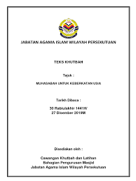 Di beberapa buah masjid wilayah persekutuan. Teks Khutbah Muhasabah Untuk Keberkatan Usia Rumi