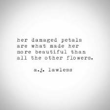 Everything about you is lovely. Inspirational Quotes Words Quotes She Quotes Inspirational Quotes