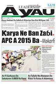 Check spelling or type a new query. Leadership A Yau 5 Ga Maris 2018 By Leadership Newspapers Nigeria Issuu