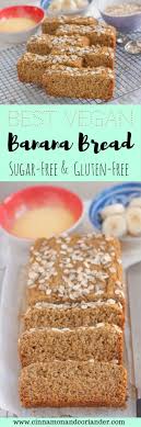 In a large bowl, cream together t. Healthy Vegan Banana Bread With Cornmeal Sugar Free Gluten Free Cinnamon Coriander