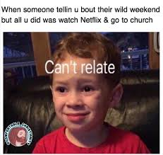 17 Hilarious Signs You Re A Christian In College Project Inspired New Funny Memes Memes Funny Memes