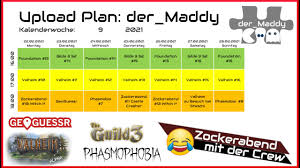 Heute ist freitag, der 7 mai 2021. Upload Plan Fur Die Aktuelle Woche In Der Kw 9 Des Jahres 2021 Update Youtube