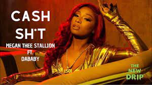 Megan Thee Stallion Cash Sh T Ft Dababy Lyric Video Youtube