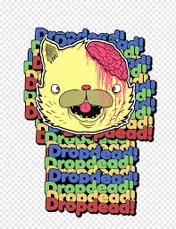 Itsoktocry — pop, lock & dropdead 02:18. Drop Dead Png Images Pngwing