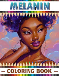 melanin coloring book: An Affirmation Coloring Book Featuring a Collection  of Stress-Relieving Designs