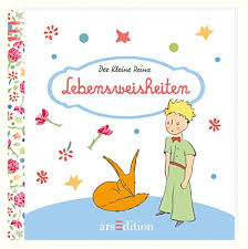 Bei der der kleine prinz zitate bestsellerlisten berücksichtigt. Lebensweisheiten Der Kleine Prinz Die Schonsten Zitate Von Antoine De Saint Exupery Von De Saint Exupery Antoine Medimops