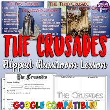 This Lesson On The Crusades Includes A Thorough And Visually Engaging Powerpoint Along With A Video Gu Flipped Lesson Powerpoint Lesson World History Teaching