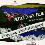 Settle Down, Ellie Preview