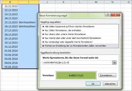 Einem klick auf format die angaben wie schriftfarbe, größe, schriftart, fest. Excel Wochenenden Farbig Hervorheben Pcs Campus