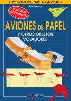En este vídeo podéis aprender a hacer un avión de papel fácil. Ebooks De Manualidades Trabajos Manuales Casa Del Libro