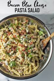 Bacon Blue Cheese Pasta Salad Recipe Blue Cheese Pasta Salad Blue Cheese Recipes Pasta Salad