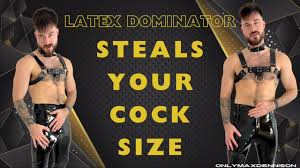 Latex dominator steals your cock size