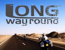 Ewan McGregor & Charley Boorman go The Long Way Round – Kickass Trips