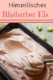 English Divine Rhubarb Ice Cream Aka How To Make The Creamiest Homemade Ice Cream Rezept Eis Rezepte Rhabarber Gefrorene Desserts