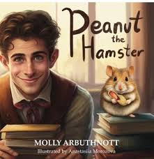 Peanut the Hamster” and “Oscar the Ferry Cat" by Molly Arbuthnott