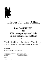 Archiviato anche il ritiro in trentino alto adige, a dimaro folgarida. Volkslieder Tirol Sudtirol Osterreich Bayern Deutschland Liederbuch Gesamtassung 1 Textesammlung