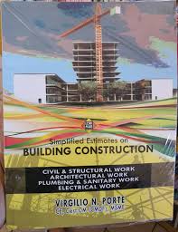 On completion of brickwork, plastering is to be done. Simplified Estimates On Building Construction Civil Structural Work Architectural Work Plumbing Sanitary Work Electrical Work By Virgilio Porte Lazada Ph