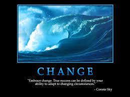 Motivation Embrace Change Inspirational Success Embrace Change Inspirational Quotes