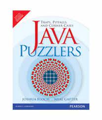 How to create an instance of any class without using new keyword; 9788131723777 Java Puzzlers Traps Pitfalls And Corner Cases Abebooks Bloch Joshua Et Al 8131723771