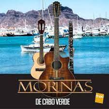 Mornas de cabo verde, ( compositor, é o grande e incomparável, b. Baixar Mornas Cabo Verde Baixar Musica Mix Cabo Verde E Angola Kizomba Cabo Verde Domingo 27 De Dezembro De 2015