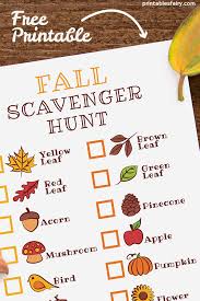 There are over 20 different kinds of scavenger hunts to make a visit to the zoo extra fun with animal printables! Printable Fall Scavenger Hunt The Printables Fairy