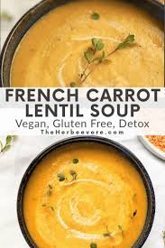 French Carrot Lentil Soup Vegan Gluten Free Dairy Free Recipe In 2020 Carrot And Lentil Soup Vegan Lentil Soup Vegan Soup Recipes