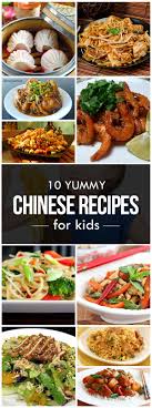 10 Easy Chinese Recipes For Kids To Try Easy Chinese Recipes Chinese Recipe For Kids Kids Cooking Recipes