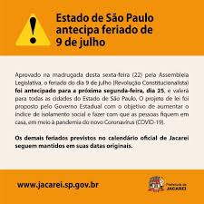 Para quem não sabe, o dia de 9 de julho é feriado somente no estado de são paulo. Vinicius Pereira Estado De Sao Paulo Antecipa Feriado De 9 De Julho Aprovado Na Madrugada Desta Sexta Feira 22 Pela Assembleia Legislativa O Feriado Do Dia 9 De Julho Revolucao Constitucionalista Foi