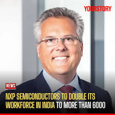 NXP Semiconductors plans to double its workforce in India to over 6,000  within the next five years, according to CEO Kurt Sievers, who spoke with  the Economic Times during India's Semicon conference