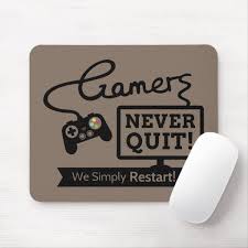 Funny Gamers Never Quit Quote Mouse Pad Zazzle Com In 2020 Quitting Quotes Never Quit Quotes Gamer Humor