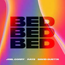 Joel Corry Raye David Guetta Bed Lyrics Genius Lyrics