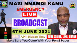 He was initially held in 2015 on treason charges but then fled the country in 2017 while on bail. Mazi Nnamdi Kanu S Emergency Live Broadcast Today 6th June 2021 Radio Biafra Biafraexit Youtube