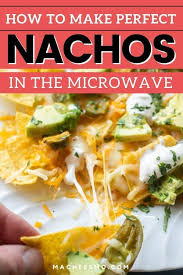 How To Microwave Nachos Perfectly Every Time Macheesmo Recipe In 2020 Microwave Nachos Appetizer Recipes Food