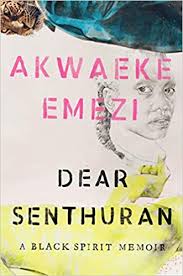 Ogbanje (they/them) ✨ dear senthuran, the death of vivek oji, pet, freshwater, cw: Dear Senthuran A Black Spirit Memoir Amazon De Emezi Akwaeke Fremdsprachige Bucher