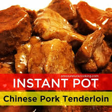 Instant Pot Chinese Pork Tenderloin Pressure Luck Cooking Pressureluck Instantpot Chinese Chinese Pork Cooking Pork Tenderloin Pork Tenderloin Tips Recipe