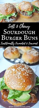 The Best Soft And Chewy Sourdough Burger Buns Recipe Sourdough Recipes Burger Buns Sourdough Baking