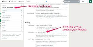 How can i make my twitter account private? Protected Tweets On Twitter How Do They Work