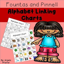 Alphabet Linking Charts Fountas And Pinnell Color B W By