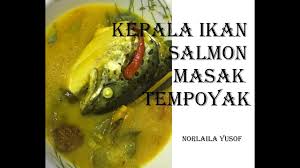 Resepi ikan keli masak tempoyak dikongsikan oleh yam aniss di laman facebook. Masak Tempoyak Kepala Ikan Salmon Youtube