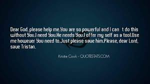 Top 16 Dear God I Need You Quotes Famous Quotes Sayings About Dear God I Need You
