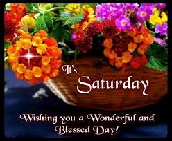It S Saturday Quotes Quote Morning Weekend Saturday Saturday Quotes Weekend Quotes Happy Satu Good Morning Saturday Good Morning Happy Saturday Saturday Quotes
