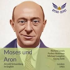 Schoenberg: Moses und Aron (In English)