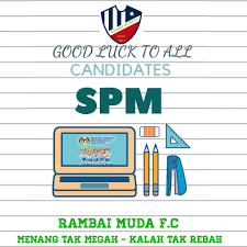 Rambai Muda Fc Selamat Menduduki Peperiksaan Spm 2018 Facebook
