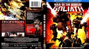 Goliath is an animated film sequel to the h.g. Covercity Dvd Covers Labels War Of The Worlds Goliath 3d