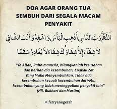 Karena doa orang shaleh doanya akan lebih diijabahi oleh allah swt, kita sendiri bisa mempraktikkannya hal ini dengan menjadikan dzikir surah al fatihah untuk kesembuhan diri kita ketika sakit. Gambar Doa Untuk Orang Tua Yang Sakit