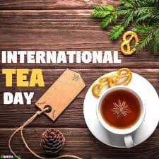 So, to celebrate this much beloved drink, get ready for international tea day 2021! Happy International Tea Day 2021 Quotes Chai Day Whatsapp Status Images