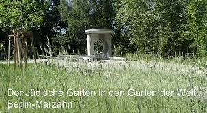 211 likes · 34 talking about this · 44 were here. Der Judische Garten In Den Garten Der Welt Berlin Marzahn Atelier Le Balto Le Blog