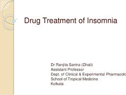 My Ppt Drug Treatment Of Insomnia