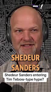 Shedeur Sanders: The Next Tim Tebow Phenomenon?